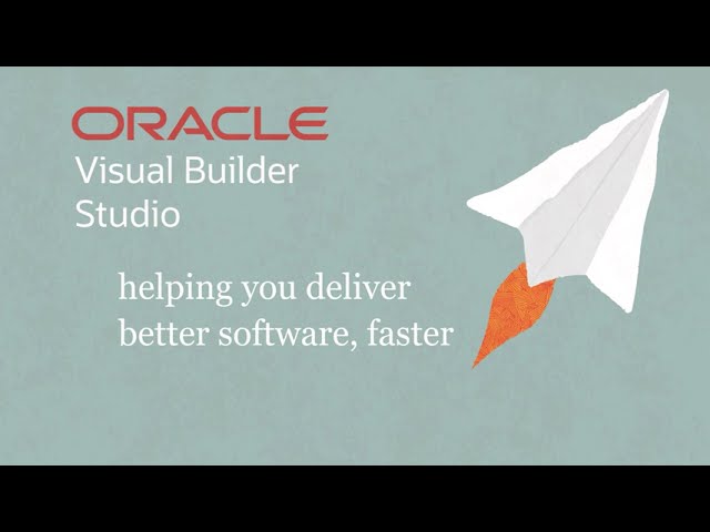 What is Oracle Visual Builder Studio