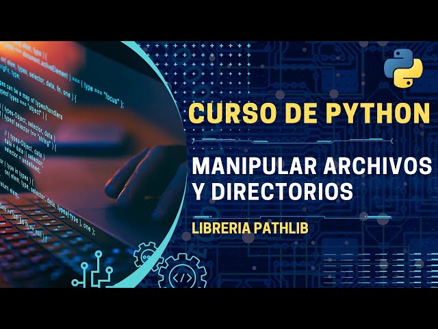 Learn Python with PathLib: Create, Delete, and Rename Files and Directories