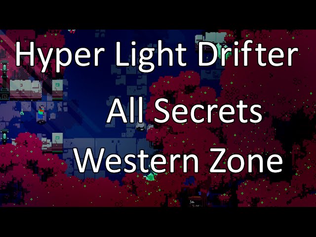 Hyper Light Drifter: All Secrets - Western Zone