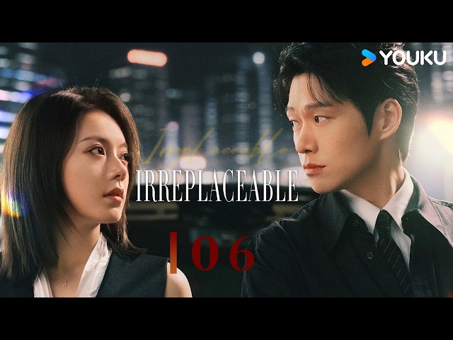 2026 New Modern Romance Drama💗ENGSUB【Irreplaceable】EP06 Secret love, Lin suffers miscarriage😱| YOUKU