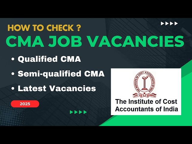 CMA Job Vacancy for Final and Intermediate Qualified