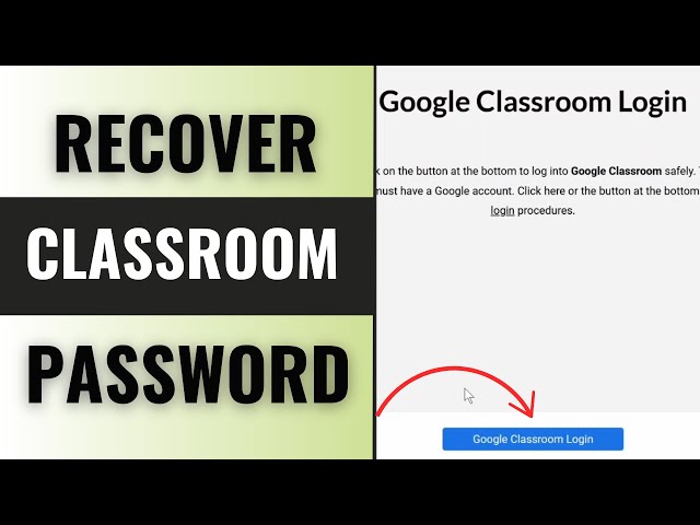 How to Recover Google Classroom Password