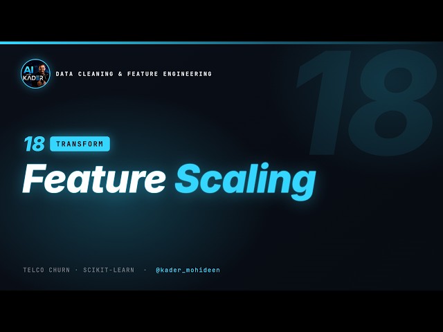 18. Feature Scaling | Data Cleaning & Feature Engineering