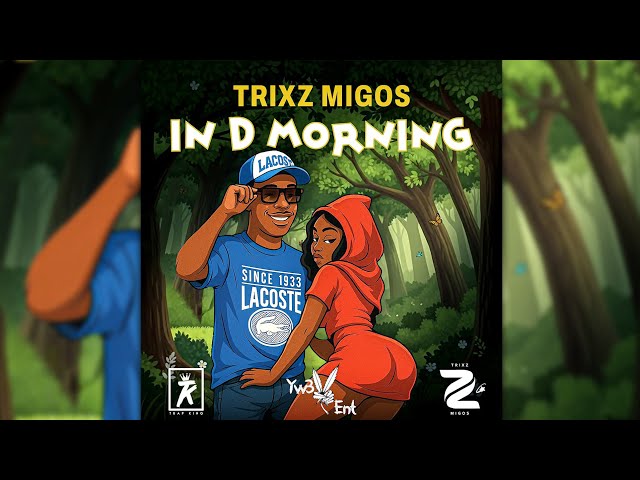 Trixz Migos - In D Morning (Bouyon 2026)