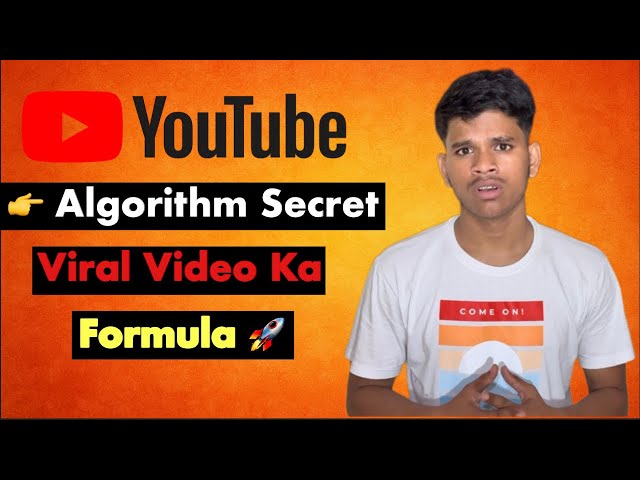 YouTube Algorithm 2025 🔥 | Video Ko Viral Kaise Kare 🚀