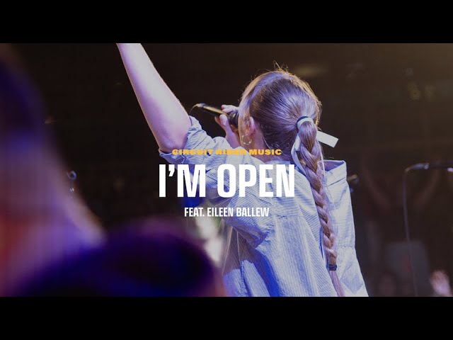 I'm Open | Circuit Rider Music, Eileen Ballew