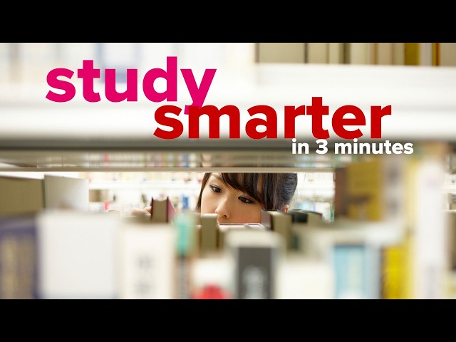 Improve your study technique in 3 minutes