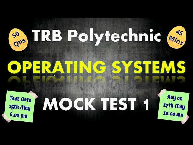 Operating Systems Mock Test |TRB Polytechnic CSE OS Mock Test1|TRB Polytechnic Latest Update for CSE