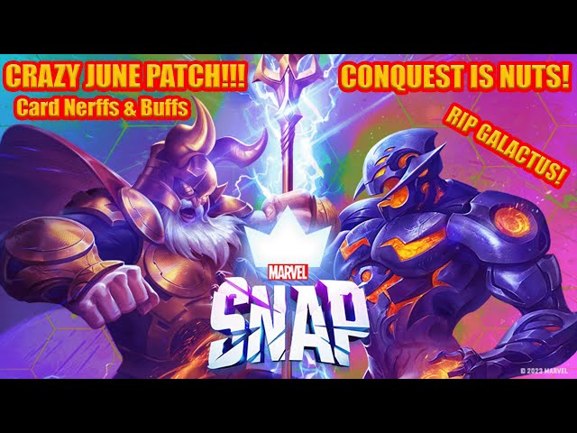 Marvel Snap June Patch & Conquest Mode! Galactus is DEAD now!