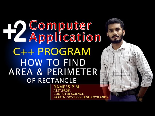 Plus Two Computer Application | C++ Program | How to Find Area & Perimeter of a Rectangle | Indodemy