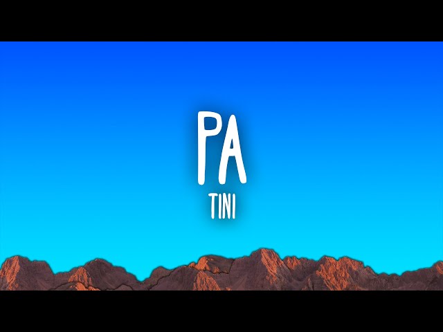 TINI - Pa