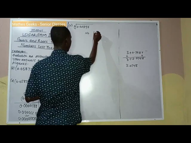 Logarithm 2 | Powers And Roots Of Numbers Less Than 1