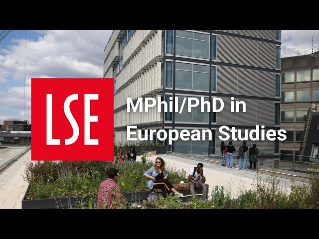 MPhil/PhD in European Studies - LSE European Institute
