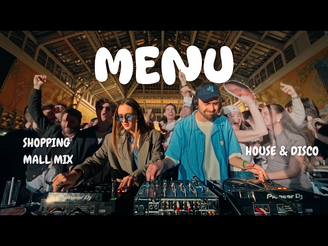 House & Disco LIVE DJ Set at La Samaritaine, Paris | MENU