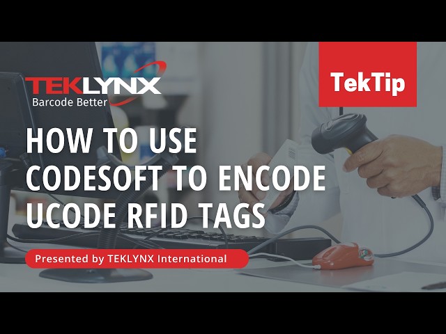 How to use CODESOFT to encode UCODE RFID Tags
