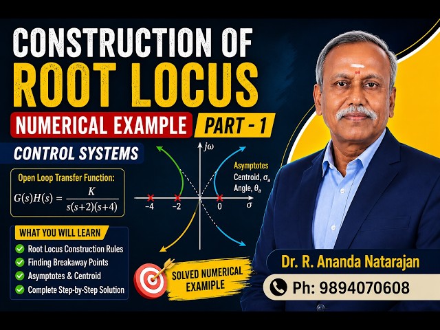 Construction of Root Locus |  Numerical Example | Control Systems | Gate Exam #controlsystems #DrRan