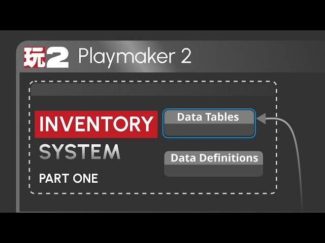 PLAYMAKER 2 IS HERE!! Let's make an inventory system Pt.1