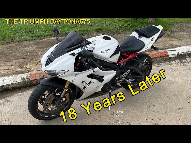 The Triumph Daytona 675 In 2024, 18years Later Should You Buy It?