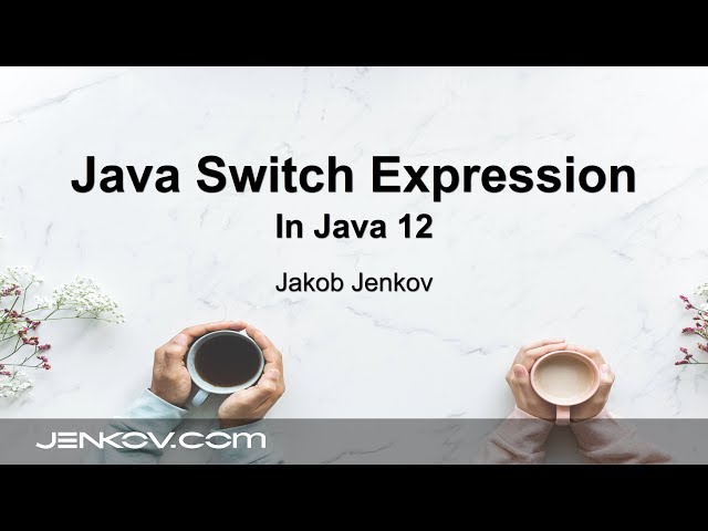 Java Switch #2 - Java Switch Expressions in Java 12