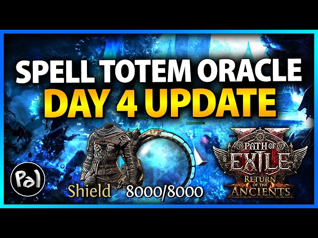 Energy Shield is Just too Good | Grim Pillars Spell Totems Oracle Day 4 Update | Path of Exile 2