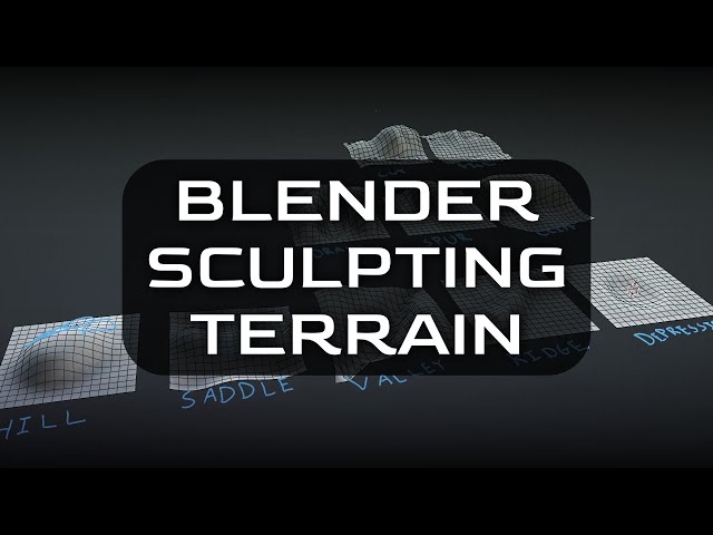 Blender - Sculpting Terrain