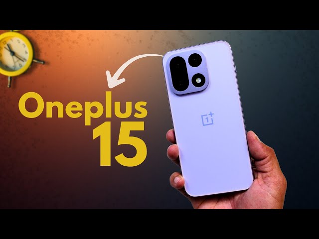 OnePlus 15 Detailed Review! Is the Camera Actually Better Than OnePlus 13? 🤔