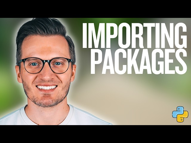 Python Day 122: Importing from Packages in Python