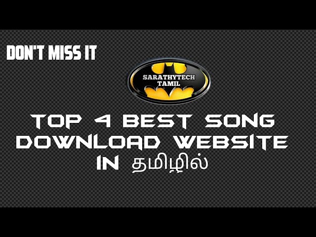 Top 4 சிறந்த music download website தமிழில் மிஸ் பண்ணாதீங்க
