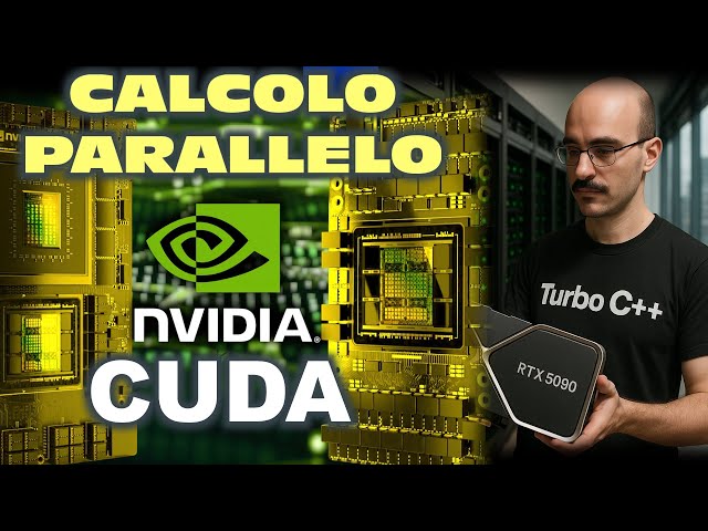 CUDA: calcoli in parallelo / Nvidia GPU