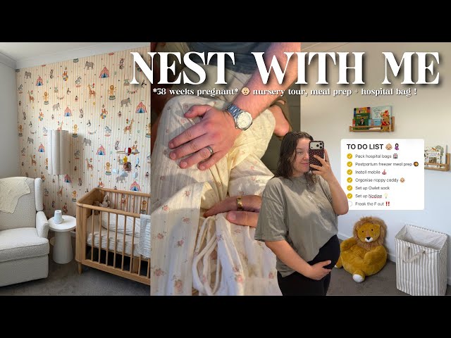 NEST WITH ME FOR BABY 🍼 *38 weeks pregnant* nursery tour, freezer meals + packing hospital bags