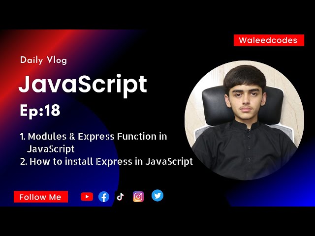 How to install Express in Visual Studio Code || Modules & Express Function in JavaScript #ep18 #js