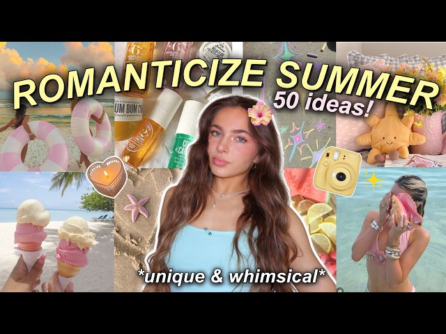 ultimate SUMMER BUCKET LIST 🌈 50 fun & unique ideas to romanticize summer