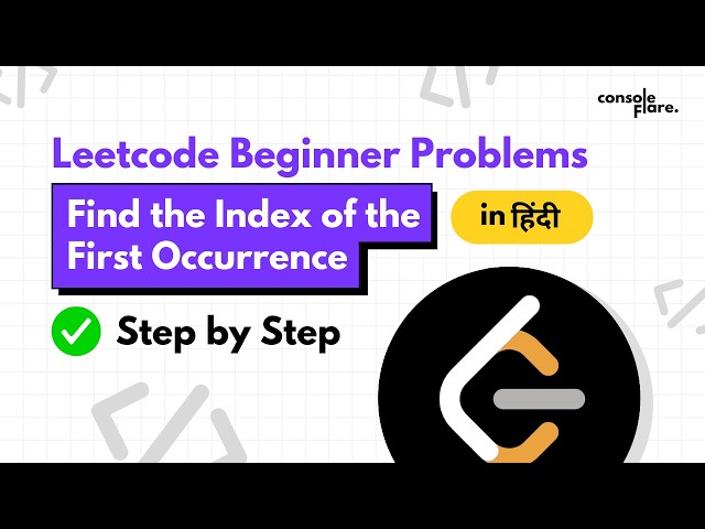 LeetCode #28 | Find the Index of the First Occurrence | Explained Python | in Hindi #leetcode