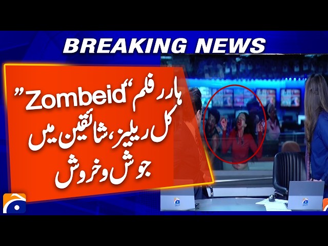 Pakistan’s First Zombie Thriller Film “Zombeid” Releases Tomorrow