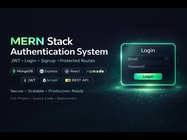 MERN Stack Authentication & Deployment (JWT) | Complete 3-Hour Project