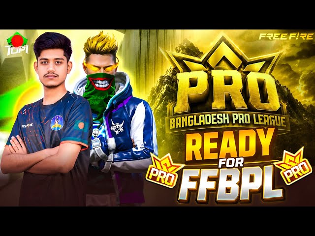 READY FOR FFBPL 🔥😈