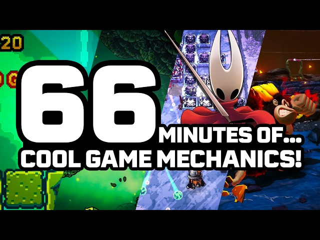 66 Minutes of Cool Game Mechanics