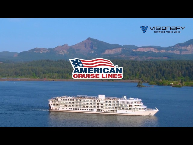 American Cruise Lines: Custom IPTV & Cruise Ship AV | Visionary Solutions