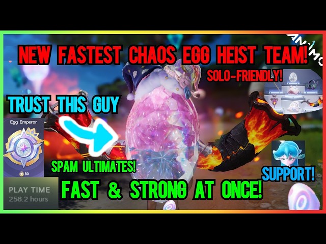 Aniimo - New FASTEST Chaos Egg heist team! ZERO Amplifier durability use (ft. Irisalis as a SUPPORT)