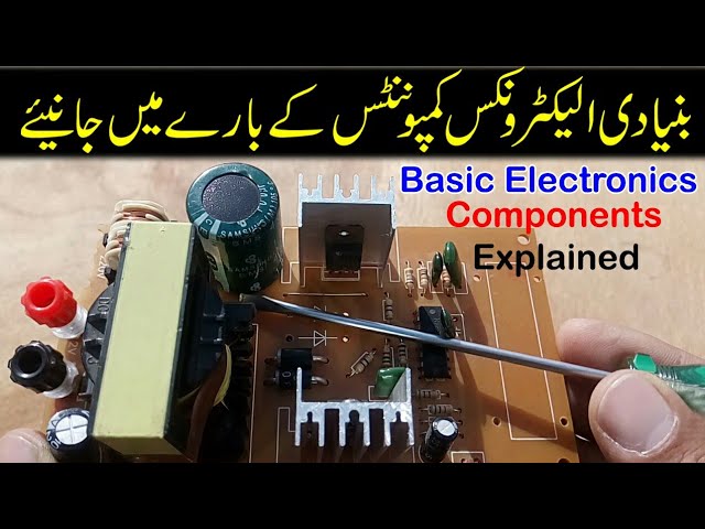 Basic Electronics components and their functions explained | Resistor | Capacitor | IC | Diode