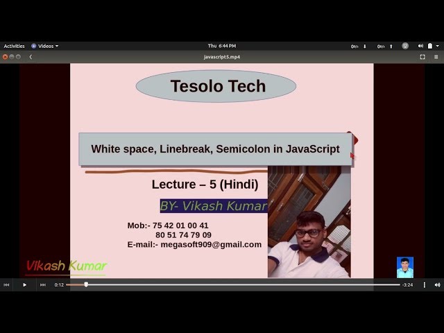 JavaScript Tutorial #5 WhiteSpace, LineBreak, Semicolon in JavaScript ||Hindi