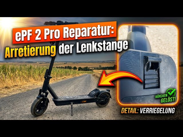ePowerFun ePF 2 Pro handlebar locking mechanism repair
