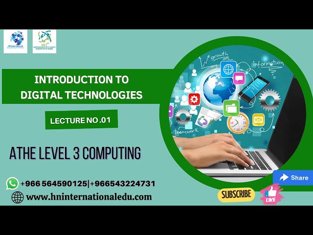 Introduction to Digital Technologies Lecture 1 ATHE Level 3 Computing
