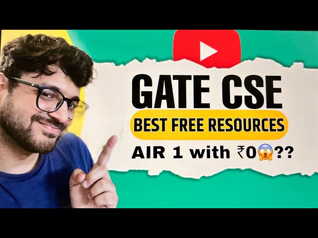 Free GATE CSE Preparation 2026 | Best Channels, PDFs, PYQs & Mock Tests