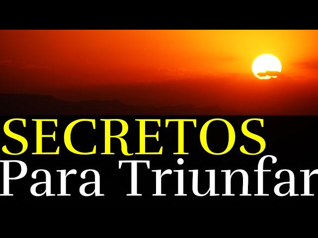Secretos Para TRIUNFAR y Ser FELIZ¦ Reflexión, Gratitud, Frases, Reflexiones, Versos, Motivación