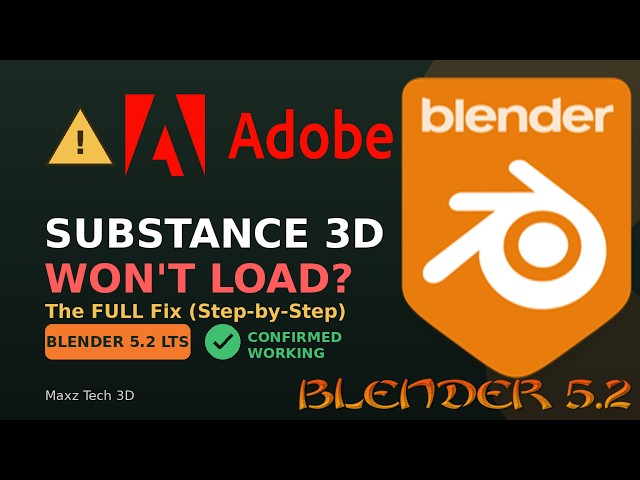 Substance 3D Won't Load in Blender? Here's the FULL Fix (5.2 LTS, 2026)