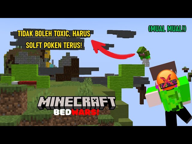 Bisa Menang BEDWARS Tanpa TOXIC? - MINECRAFT BEDWARS
