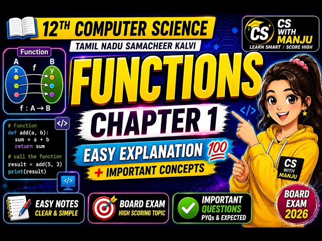 🔥 12th Computer Science | Chapter 1: Functions | Easy Explanation | Board Exam 2026