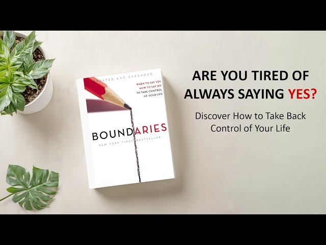 Learn to Say No Without Guilt | Boundaries Updated and Expanded Audiobook