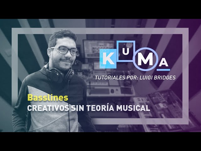 Basslines para Minimal, Microhouse,Tech | Kuma Tutoriales